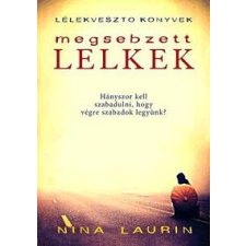 Nina Laurin Megsebzett lelkek regény