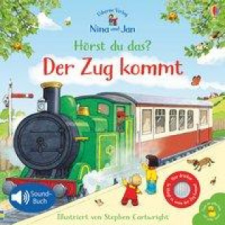  Nina und Jan - Hörst du das? Der Zug kommt – Stephen Cartwright idegen nyelvű könyv