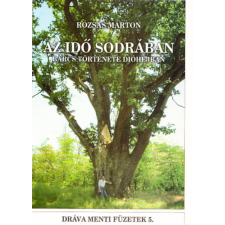 nincs feltüntetve Az idő sodrában - Barcs története dióhéjban antikvárium - használt könyv