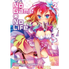 No Game, No Life Vol. 2 (Manga Edition) – Yuu Kamiya,Mashiro Hiiragi idegen nyelvű könyv