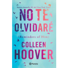  No Te Olvidaré / Reminders of Him (Spanish Edition) idegen nyelvű könyv