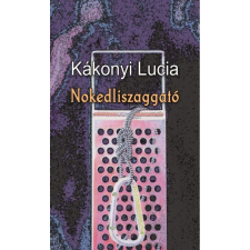 Nokedliszaggató egyéb könyv
