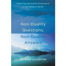  Non-Duality Questions, Non-Duality Answers – Richard Sylvester idegen nyelvű könyv