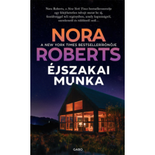 Nora Roberts - Éjszakai munka egyéb könyv
