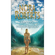 Nora Roberts Merész vállalkozás (Nora Roberts) irodalom