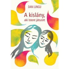 Noran Libro Kiadó A kislány, aki Istent játszott regény