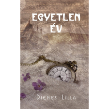 Noran Libro Kiadó Dienes Lilla: Egyetlen év szépirodalom