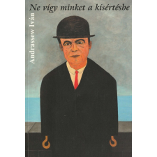 Noran Libro Ne vígy minket a kísértésbe antikvárium - használt könyv