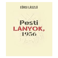 Noran Libro Pesti lányok, 1956 társadalom- és humántudomány