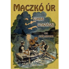 Noran Libro Sebők Zsigmond - Maczkó úr ujabb utazásai gyermek- és ifjúsági könyv