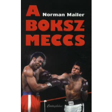 Norman Mailer A bokszmeccs regény