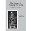 North Atlantic Books,U.S. Essence of T'ai Chi Ch'uan – Benjamin Pang-Jeng Lo,Martin Inn,Robert Amacker