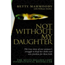  Not Without My Daughter – Betty Mahmoodyová idegen nyelvű könyv