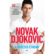 Novak Djokovic - A győztes étrend egyéb könyv