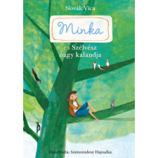 Novák Vica - Minka és Szélvész nagy kalandja idegen nyelvű könyv