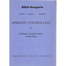 Novorg Kft. Operatív controlling I. - Költség- és teljesítmény controlling - Csikós-Juhász-Kertész antikvárium - használt könyv