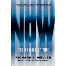  Now - The Physics of Time – Richard A. Muller idegen nyelvű könyv