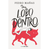 NUBE DE TINTA Un Lobo Dentro / The Wolf Inside | Mańas,Pedro