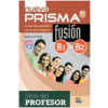  nuevo Prisma fusión, Curso de espa?ol para extranjeros. Niveles B1+B2, Libro del profesor, Con Extensión Digital – praca zbiorowa