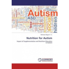  Nutrition for Autism – Mehreen Begum T. S. idegen nyelvű könyv