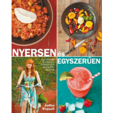 Nyersen és egyszerűen gasztronómia