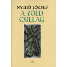 Nyírő József A ZÖLD CSILLAG regény