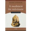Nyitott Könyvműhely A meditáció ősi művészete