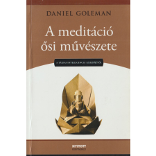 Nyitott Könyvműhely A meditáció ősi művészete antikvárium - használt könyv