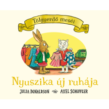  Nyuszika új ruhája - Tölgyerdő meséi gyermek- és ifjúsági könyv
