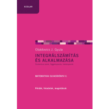 Obádovics J. Gyula Integrálszámítás és alkalmazása (2. kiadás) tankönyv