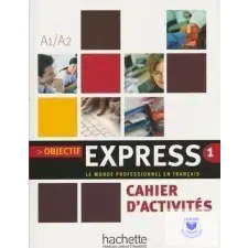  Objectif Express.Cahier D'Activités idegen nyelvű könyv