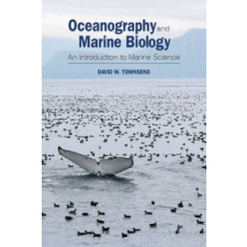  Oceanography and Marine Biology – David W Townsend idegen nyelvű könyv