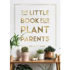 Octopus Publishing Group Little Book for Plant Parents | Felicity Hart egyéb könyv