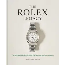 Octopus Publishing Group The Rolex Legacy | James Dowling egyéb könyv