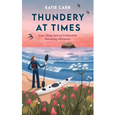 Octopus Publishing Group Thundery at Times | Katie Carr idegen nyelvű könyv