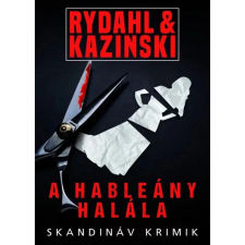 OEM A. J. Kazinski - Thomas Rydahl - A hableány halála egyéb könyv