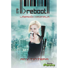 OEM Amy Tintera - Reboot - Lázadók hajnala gyermek- és ifjúsági könyv