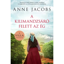 OEM Anne Jacobs - A Kilimandzsáró felett az ég egyéb könyv