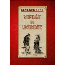 OEM Benedek Elek - Mondák és legendák gyermek- és ifjúsági könyv