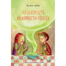 OEM Bodor Attila - Az elképesztő kelkáposzta-főzelék egyéb könyv