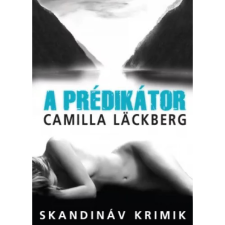 OEM Camilla Läckberg - A prédikátor (2020) egyéb könyv