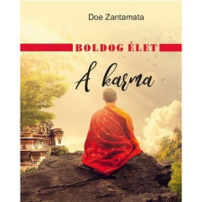 OEM Doe Zantamata - Boldog élet - A karma ezoterika