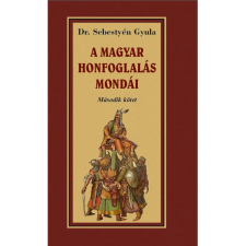 OEM Dr. Sebestyén Gyula - A magyar honfoglalása mondái II. kötet történelem