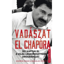 OEM Duglas Century - Andrew Hogan - Vadászat El Chapóra egyéb könyv