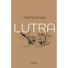 OEM Fekete István - Lutra - Egy vidra regénye egyéb könyv