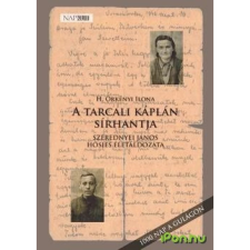 OEM H. Örkényi Ilona - A tarcali káplán sírhantja regény