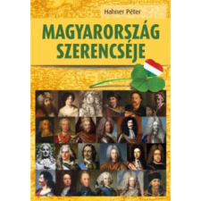 OEM Hahner Péter - Magyarország szerencséje történelem
