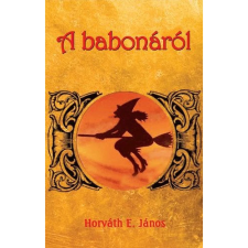 OEM Horváth E. János - A babonáról ezoterika