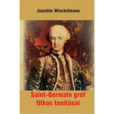 OEM Johann Joachim Winckelmann - Saint-Germain gróf titkos tanításai ezoterika