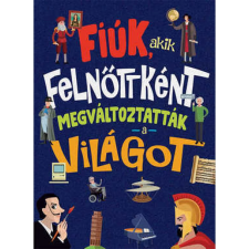 OEM Jorge Montoro - Fiúk akik felnőttként megváltoztatták a világot egyéb könyv